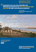 Symposium - Perspektiven auf die Europäische Überseegeschichte