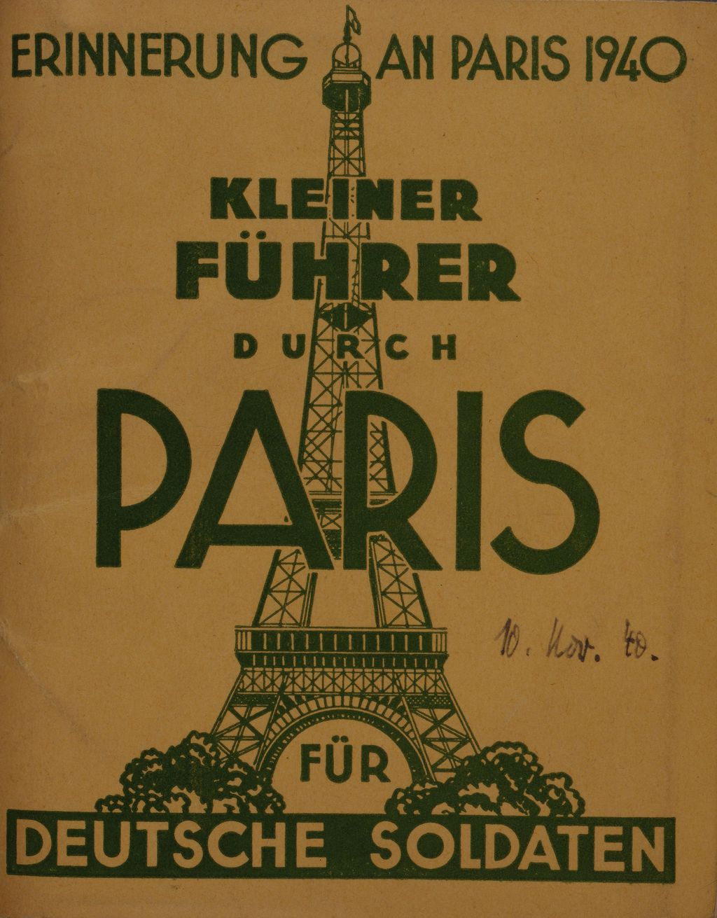 Exponat: Broschüre: "Kleiner Führer durch Paris für deutsche Soldaten", 1940