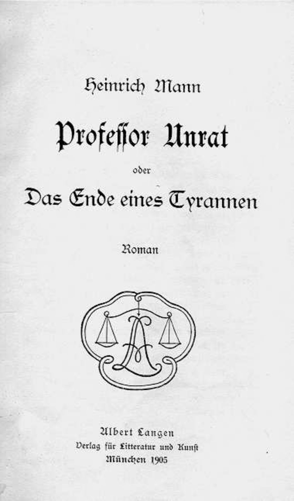 Exponat: Buch: Heinrich Mann "Professor Unrat", 1905
