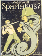 "Was will Spartakus?" Spartakusbund, um 1920
