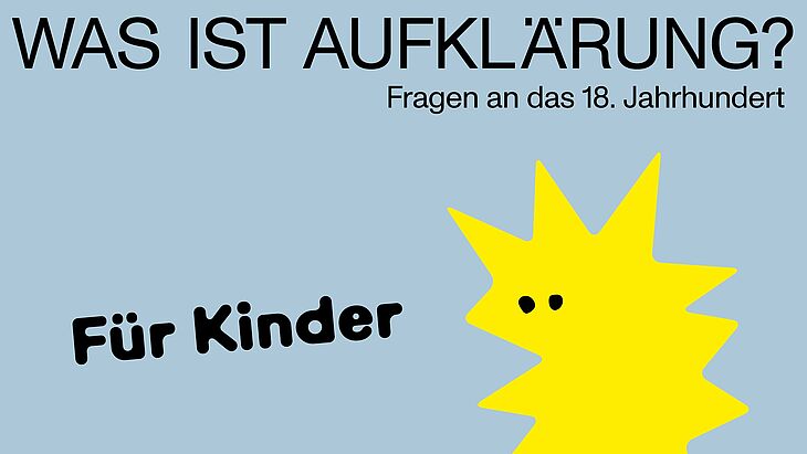 Imagegrafik für die Ausstellung „Was ist Aufklärung?”.