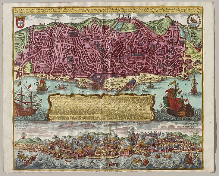 Matthäus Seutter, Lisbon before and after the earthquake of 1 November 1755, Augsburg, 1755–1777 Matthäus Seutter, Lisbon before and after the earthquake of 1 November 1755, Augsburg, 1755–1777